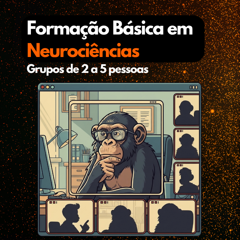 Formação Básica em Neurociências - para até 5 pessoas